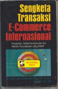 Sengketa Transaksi E-commerce Internasional