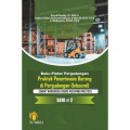 Buku pintar Pergudangan Praktek Penerimaan Barang di Pergudangan (Inbound)