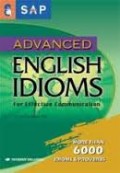 Advanced English Idiom : for effective comunication