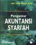 Akuntasi Syariah: Memformulasikan Konsep Laba dalam Konteks Metafora Zakat