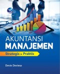 Akuntansi Manajemen: Strategis dan Praktis