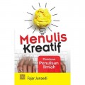 Menulis Kreatif : Panduan Penulisan Ilmiah
