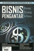 Bisnis Pengantar: Konsep Strategi dan Kasus
