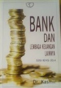 Bank dan Lembaga Keuangan Lainnya Edisi Revisi 2014