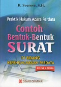 Praktik Hukum Acara Perdata : Contoh Bentuk- bentuk Surat di Bidang Kepengacaraan Perdata