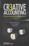 Creative Accounting: Mengungkap Manajemen Laba dan Skandal Akuntansi
