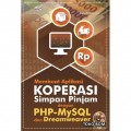 Membuat Aplikasi Koperasi Simpan Pinjam Dengan PHP-MySQL dan Dreamweaver
