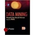 Data Mining : Mengolah data menjadi informasi  mengunakan Matlab.