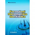 Formulasi Matematika dan Fisika