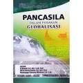 Pancasila dalam Pusaran Globalisasi