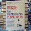 Hukum dan Undang-Undang Perkebunan