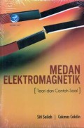 Medan Elektromagnetik : Teori dan Contoh Soal