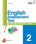 English assesessment Test : for Junior Hight School Student grade VIII 2