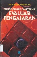 Prinsip - prinsip dan Teknik Evaluasi Pengajaran