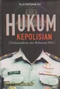 Hukum kepolisian: Profesionalisme dan Reformasi Polri
