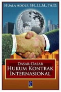 Dasar - Dasar Hukum Kontrak Internasional