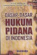 Dasar - dasar Hukum Pidana di Indonesia