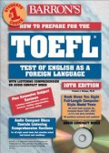 How to Prepare for the TOEFL (Test of English as a Foreign Language) Edisi 10