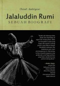Jalaluddin Rumi : Sebuah Biografi