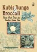 Kubis Bunga dan Broccoli