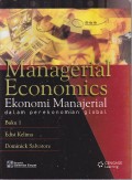 Managerial Economics; Ekonomi Manajerial : dalam Perekonomian global 1