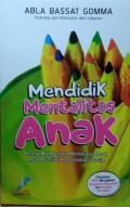 Mendidik Mentalitas Anak