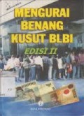 Mengurai Benang Kusut BLBI