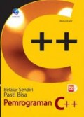 Belajar sendiri pasti bisa : Pemrograman C ++