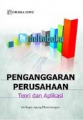 Penganggaran Perusahaan: Teori dan Aplikasi