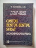 Praktek hukum acara perdata