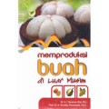 Memproduksi Buah di Luar Musim