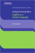 Profesisional development for teaching and assessing skill in English as a second language