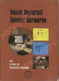 Teknik Reparasi Televisi Berwarna