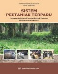 Sistem Pertanian Terpadu : Pengukuran Potensi Sumber Daya dan Ekonomi Pada Ruminasia Kecil