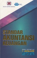 Standar Akuntansi Keuangan : Per Efektif 1 Januari 2015