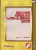 Undang-Undang Ketentuan Umum dan  Tata Cara Perpajakan: KUP 2007