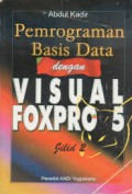 Pemrograman basis data dengan Visual FOxpro 5