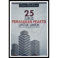 25 Jurus Pemasaran Praktis untuk UMKM