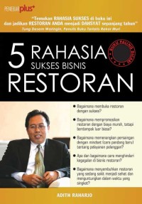 5 Rahasia sukses berbisnis restoran