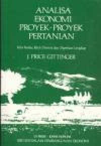 Analisa Ekonomi Proyek - Proyek  Pertanian Edisi Kedua, Telah Direvisi dan Diperluas Lengkap