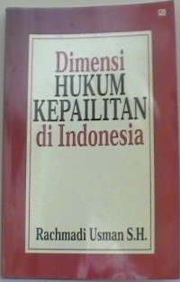 Dimensi Hukum Kepailitan di Indonesia
