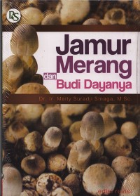 Jamur Merang dan Budi dayanya