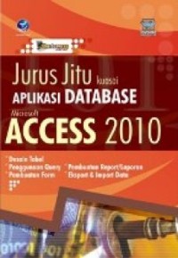 Shortcouse Jurus Jitu kuasai Aplikasi Database Microsoft Acces 2010