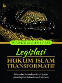 Legislasi Hukum Islam Transformatif
