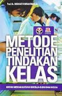 Metode Penelitian Tindakan Kelas