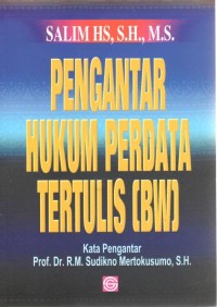 Pengantar Hukum Perdata Tertulis (BW)