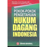 Pokok-Pokok Pengetahuan Hukum Dagang Indonesia
