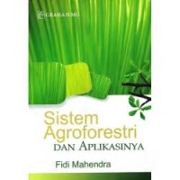 Sistem Agroforestri dan Aplikasinya