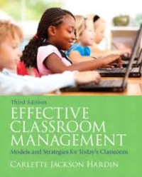 Thrid Edition Effective Classroom Management