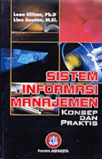 Sistem Informasi Manajemen: Konsep dan Praktis